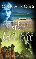 After The Rising & Before The Fall | Orna Ross | 