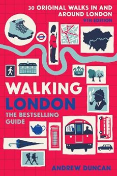Walking London - Thirty Original Walks In and Around London - wandelgids Londen
