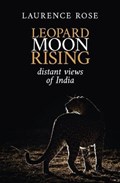 Leopard Moon Rising | Laurence Rose | 