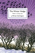 The Winter Hedge | Miriam Darlington | 