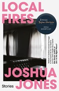 Local Fires | Joshua Jones | 
