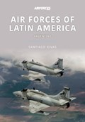 Air Forces of Latin America: Argentina | Santiago Rivas | 