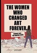 The Women Who Changed Art Forever | Rossetti, Eva ; Grande, Valentina | 