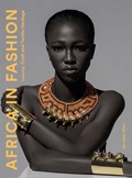 Africa in Fashion | Ken Kweku Nimo | 