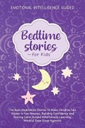 Bedtime Stories For Kids | Emotional Intelligence Guided | 