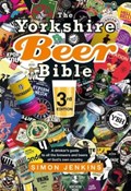 The Yorkshire Beer Bible third edition | Simon Jenkins | 