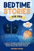 Bedtime Stories For Kids ages 6-9 | Imogen Young | 