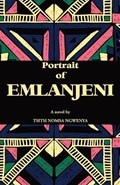 Portrait of Emlanjeni | Tsitsi Nomsa Ngwenya | 