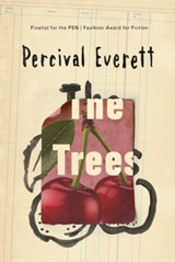 The Trees | Percival Everett | 9781914391170