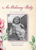 An Ordinary Baby | Micheline Mason | 