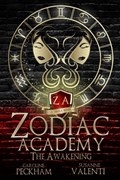 Zodiac Academy | Caroline Peckham ; Susanne Valenti | 