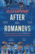 After the Romanovs | Helen Rappaport | 