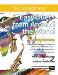 Easy Duets from Around the World for Saxophones | Amanda Oosthuizen ; Jemima Oosthuizen | 
