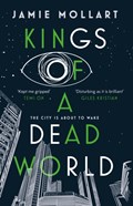 Kings of a Dead World | Jamie Mollart | 
