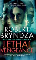 Lethal Vengeance | Robert Bryndza | 