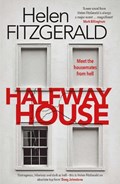 Halfway House | Helen Fitzgerald | 