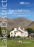 Pub and Fell Walks Lake District Top 10 | Carl Rogers | 
