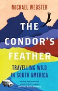 The Condor's Feather | Michael Webster | 