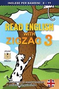 Read English with Zigzag 3: Inglese per bambini | Lydia Winter It | 
