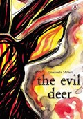 The Evil Deer | Emanuela Milleri | 