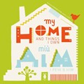 My Home and Things I Own | Romana Romanyshyn | 