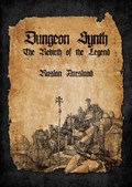 Dungeon Synth: The Rebirth of the Legend | Ruslan Akimov | 