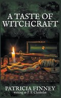 A Taste of Witchcraft | Patricia Finney | 