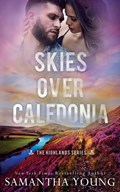 Skies Over Caledonia (The Highlands Series #4) | Samantha Young | 