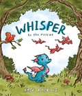 Whisper to the rescue | Rose Robbins | 