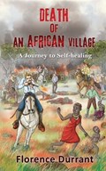 Death of an African Village | Florence Durrant | 