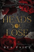 Heads You Lose | Bea Paige | 