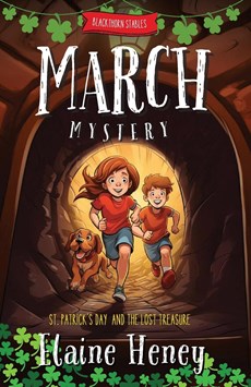 Blackthorn Stables March Mystery | St. Patrick's Day and the Lost Treasure