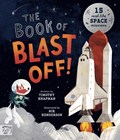 The Book of Blast Off! | Timothy Knapman | 