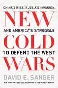 New Cold Wars | David Sanger | 