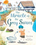 The Miracle of the Grey Swans | Zhao Lihong | 