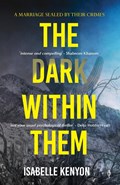The Dark Within Them | Isabelle Kenyon | 