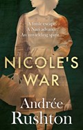 Nicole's War | Andree Rushton | 