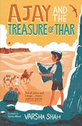Ajay and the Treasure of Thar | Varsha Shah | 