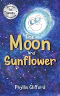 The Moon and Sunflower | Phyllis Clifford | 