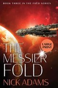 The Messier Fold | Nick Adams | 