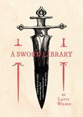 The Sword Library | Letty Wilson | 
