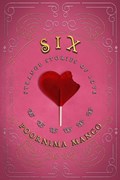 Six - Strange Stories of Love | Poornima Manco | 