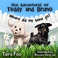 Where Did My Bone Go? | Taira Foo | 