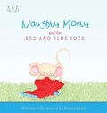 Naughty Morty and the Red and Blue Sock | Reed | 