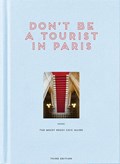 Don't be a Tourist in Paris | Vanessa Grall | 