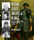 Wendy, Janey, Joanne and Madge | Henrietta Goodden | 