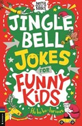 Jingle Bell Jokes for Funny Kids | Gary Panton | 