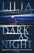 Dark as Night | Lilja Sigurdardottir | 