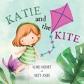 Katie And The Kite | Claire Hackney ;  Vicky Jones | 