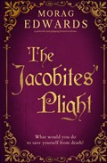 The Jacobites' Plight | Morag Edwards | 